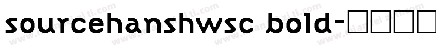 sourcehanshwsc bold字体转换